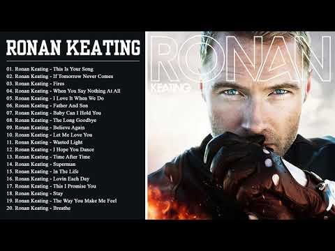 Best Of Songs Ronan Keating 2020 | Greatest Hits Full Album Ronan Keating 2020