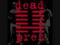 Dead Prez - Fucked-up