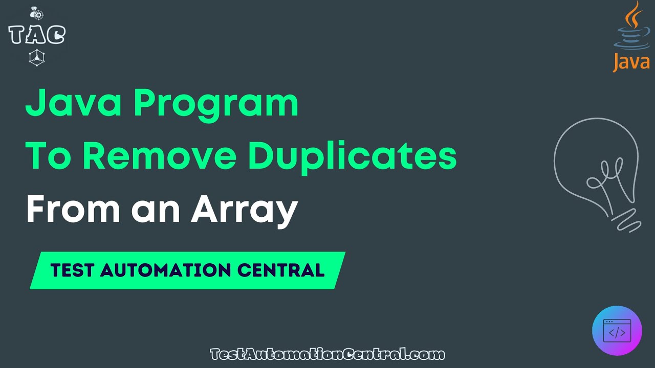 How to Remove Duplicates from an Array in Java? Java Interview Programs - Test Automation Central