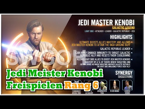 SWGOH - Freispielen von Galaktische Legende Jedi Meister Kenobi - Rang 6
