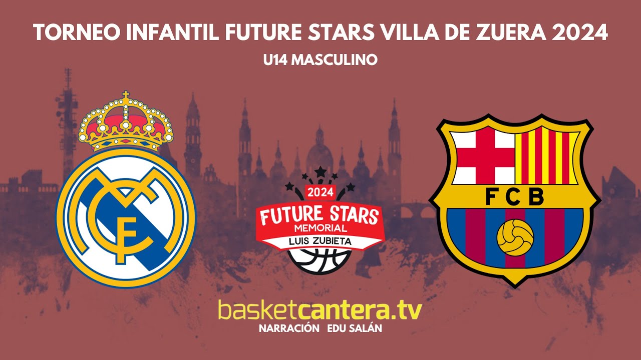 Final U14M.  REAL MADRID vs FC BARCELONA. Torneo Future Stars Infantil. Zuera 2024 #BasketCantera.TV