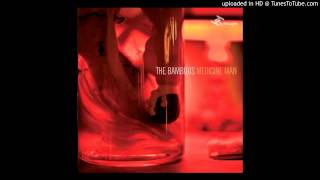 The Bamboos - Midnight (feat. Bobby Flynn)