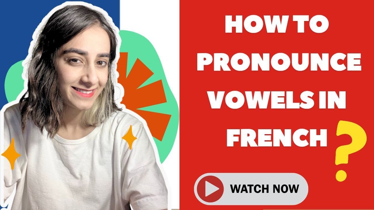 Mastering French Pronunciation🇫🇷 Part1 – A Guide to Simple Vowels (A, E, I, O, U)