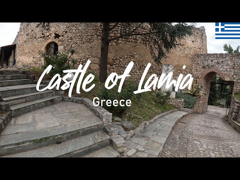 Castle of Lamia Walking Tour 🇬🇷