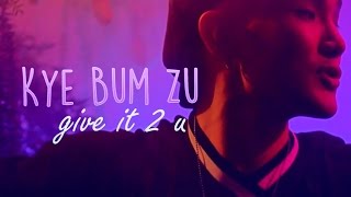 Kye Bum Zu - Give it 2 u [Sub. Esp + Han + Rom]