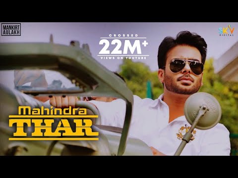 Mahindra Thar (Unseen Cut of Bhabi) Mankirt Aulakh | Shree Brar | Avvy Sra | New Punjabi Songs 2020