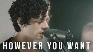 However You Want // Jesus Culture // New Song Cafe