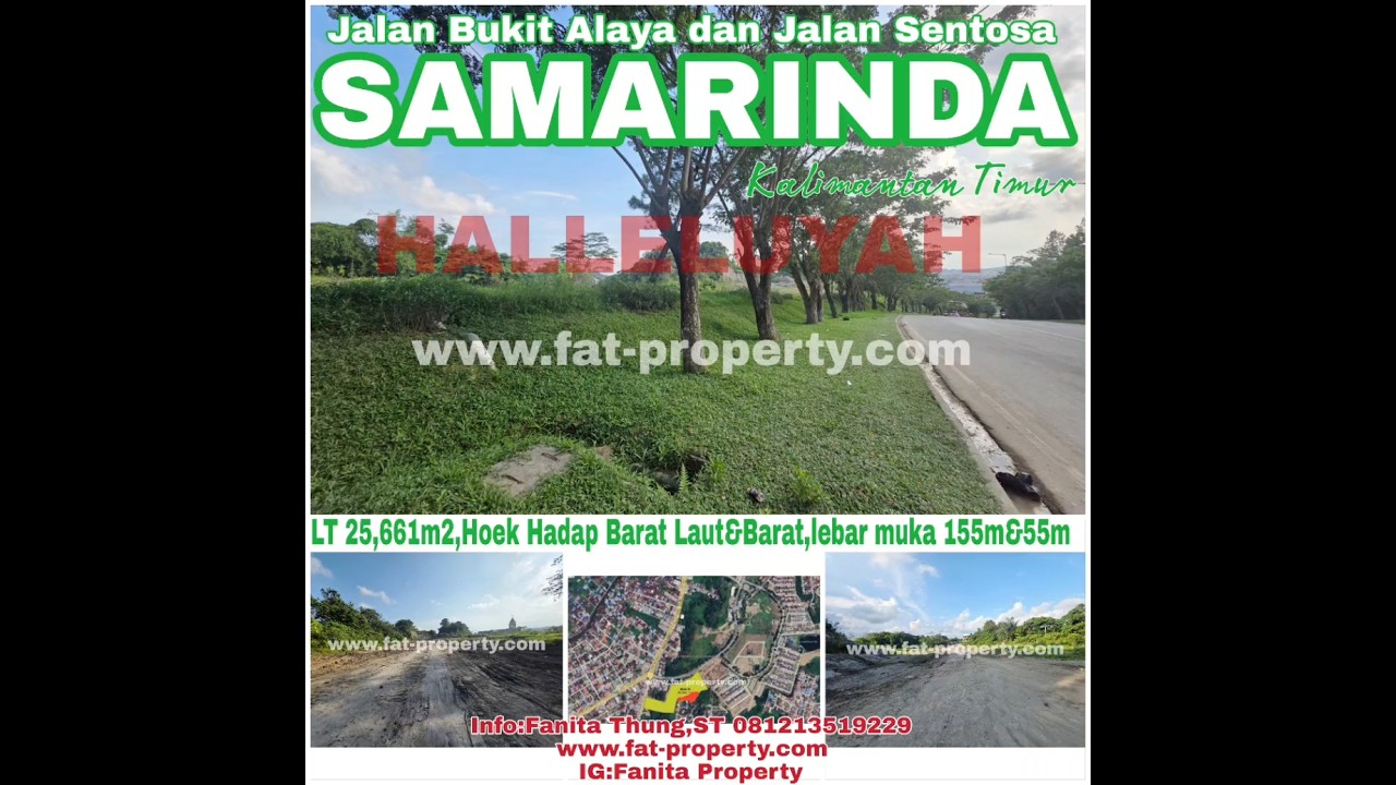 Super Murah! Dijual di Bawah NJOP! Dijual Lahan Komersil di Jl Bukit Alaya dan Jl.sentosa,Kec Sungai Pinang,Samarinda,Kalimantan Timur.