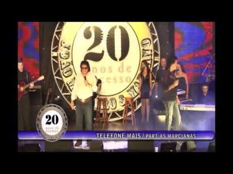 AS MARCIANAS E João Mineiro & Mariano(DVD 20 Anos) - Telefone Mais