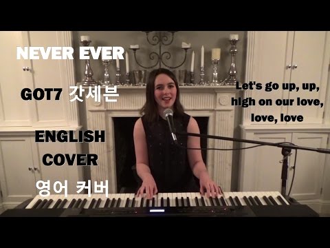 [ENGLISH COVER] Never Ever - GOT7 (갓세븐) - Emily Dimes 영어 커버 Video