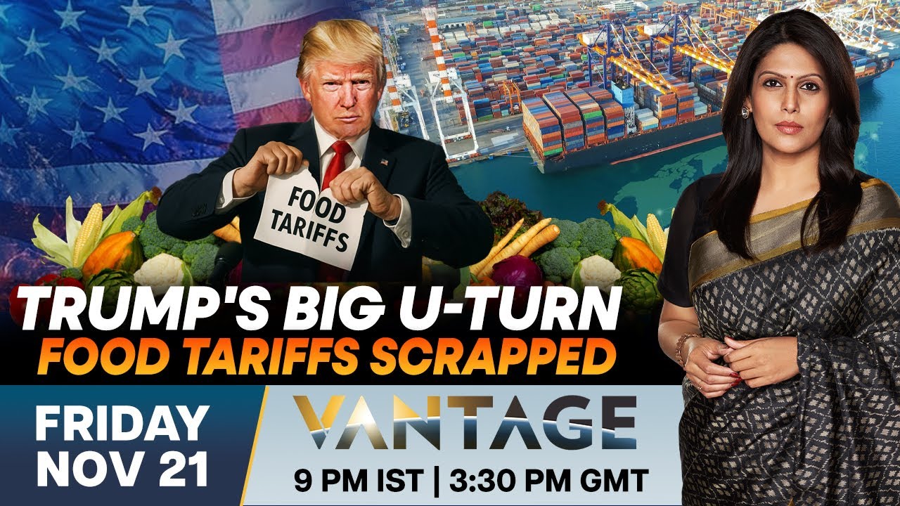 LIVE: Trump Scraps Food Tariffs as Grocery Prices Surge | Vantage with Palki Sharma | N18G