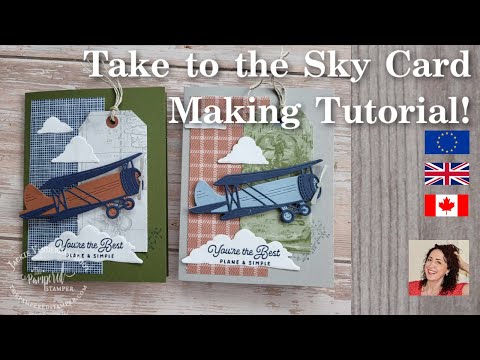Take to the Sky Card Making Tutorial
