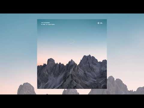 Jad Alexander - In Time (feat. Fractures)