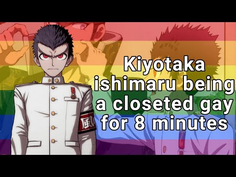 Kiyotaka ishimaru being a closeted gay for 8 minutes [part 1?]