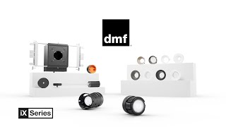 Download lagu DMF Introduces the iX Series of Small Aperture Fixtures mp3