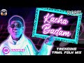 DJ Dorix - Kacha Badam Mix | Avesereh Adi 2022