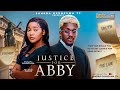 JUSTICE FOR ABBY LATEST 2025 NIGERIAN MOVIE SANDRA OKUNZUWA MICHAEL DAPPA AKEEM OGARA