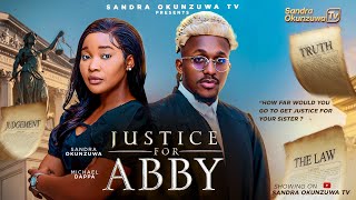 Download lagu JUSTICE FOR ABBY – LATEST 2025 NIGERIAN MOVIE – SANDRA OKUNZUWA, MICHAEL DAPPA, AKEEM OGARA mp3 Download lagu JUSTICE FOR ABBY – LATEST 2025 NIGERIAN MOVIE – SANDRA OKUNZUWA, MICHAEL DAPPA, AKEEM OGARA mp3