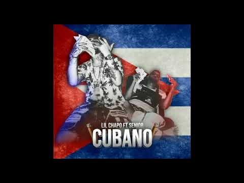 Lil Chapo & Senior - CUBANO  (Prod. M_Black_X2)