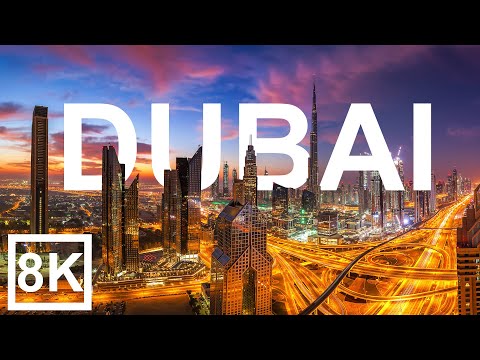 Dubai in 8K ULTRA HD -  The Game of Architecture (60 FPS)