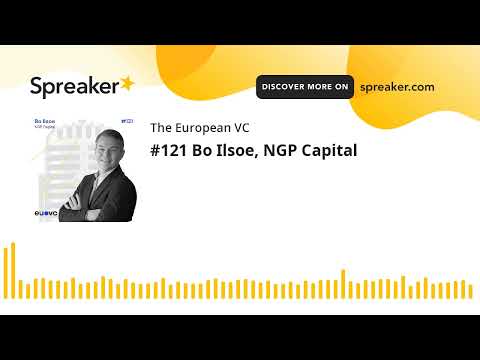 #121 Bo Ilsoe, NGP Capital - YouTube
