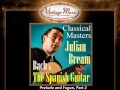 Julian Bream -- Prelude and Fugue, Part 2
