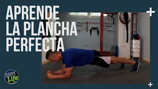 Consejos para hacer la plancha perfecta | SPORT LIFE