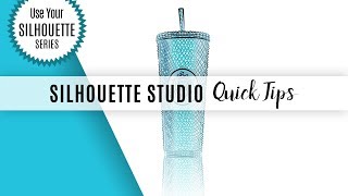 Use Your Silhouette Series Quick Tip - Rotating Objects and Moving Small Spaces