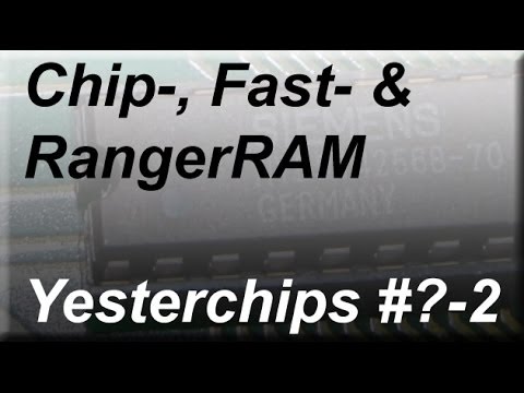MIGs Yesterchips - Folge #?-2  Chip-, Fast- & RangerRAM