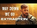 Extraction-Way Down We Go tribute