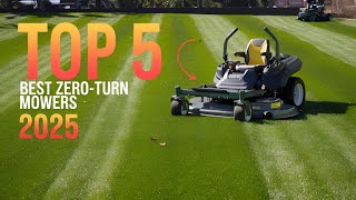 Top 5 Best Zero-Turn Mowers of 2025
