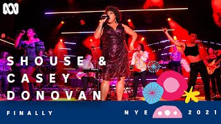 Shouse and Casey Donovan - Finally (Cover) | Sydney New Year&#39;s Eve 2021