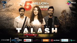 TALASH  Pakistani Film  Award Winning Pakistani Mo