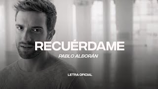 Pablo Alborán - Recuérdame (Lyric Video) | CantoYo