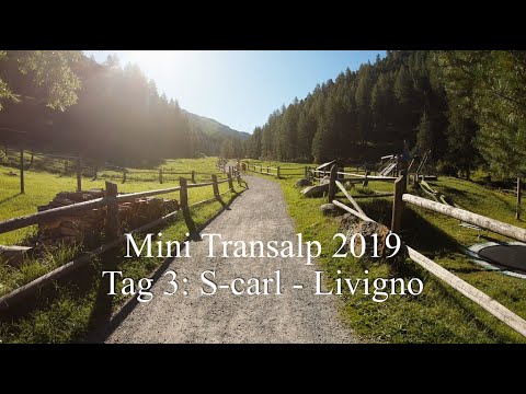 Mini Transalp 2019 - Tag 3