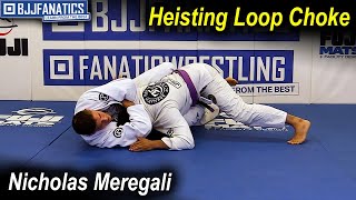 Heisting Loop Choke by Nicholas Meregali