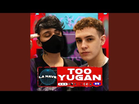 Too Yugan - La Nave #5