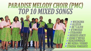 Paradise Melody Choir || Best Collection Gospel Songs || SDA Rwandan Songs