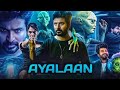 Ayalaan एलियन South Indian Movie Southmovie South Southindianmovies Aliyan Ayalaan South M
