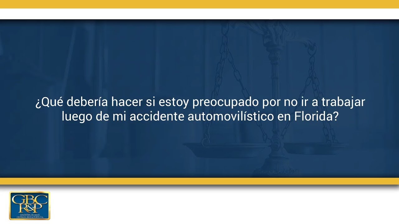 Watch que deberia hacer si estoy preocupado por no ir a trabajar luego de mi accidente automovilistico en Now que deberia hacer si estoy preocupado por no ir a trabajar luego de mi accidente automovilistico en
