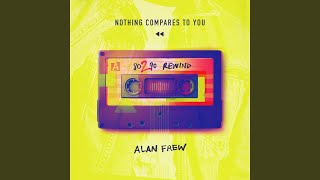 Nothing Compares to You