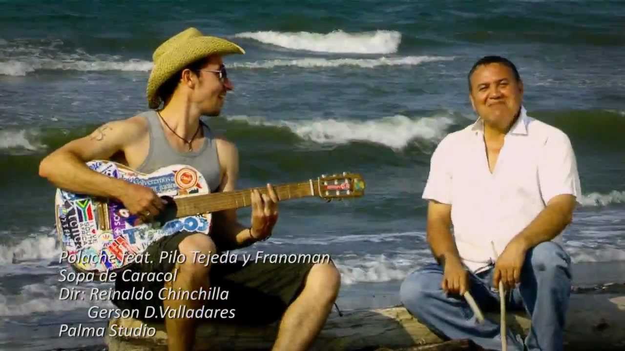Polache Sopa de Caracol featuring Pilo Tejeda y Franoman - Oficial