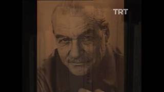 Halit Refiğ & Kemal Tahir - Belgesel - Sanatçıların Sanatçıları 3