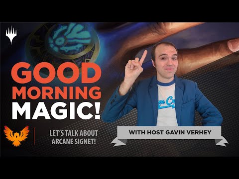 Was Arcane Signet a Mistake? | Good Morning Magic | C21