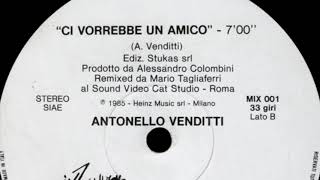 Antonello Venditti - Ci Vorrebbe Un Amico (Remix &#39;85)