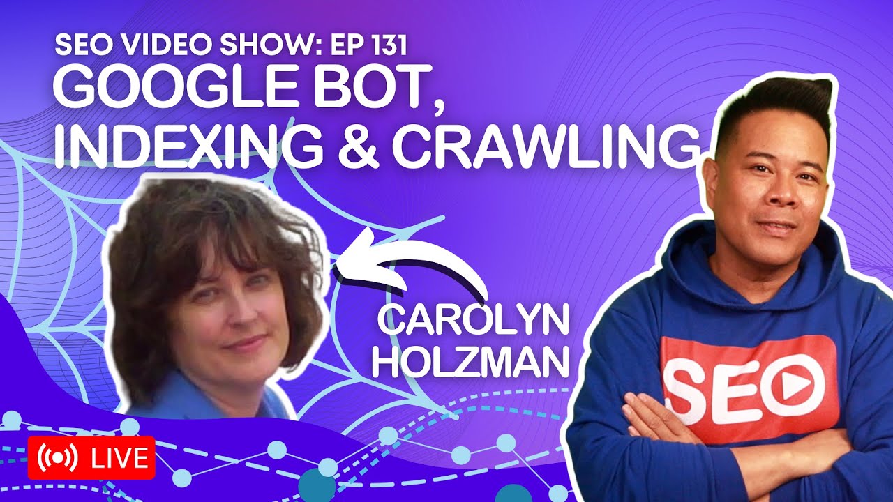 Carolyn Holzman 🕷 Google Bot, Indexing & Crawling - AMA (AskMeAnything) Honest Expert Answers