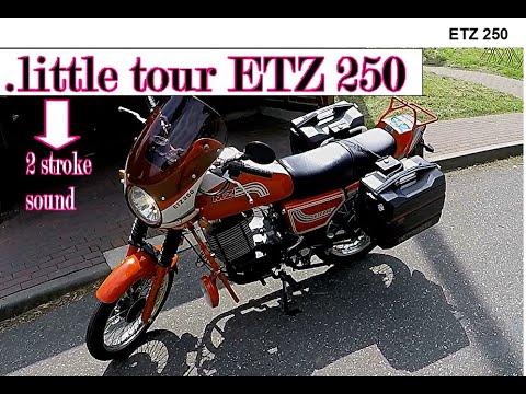 ETZ 250  little tour ... best 2 stroke sound ;-)