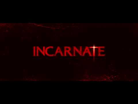 Incarnate  Trailer 2 2016