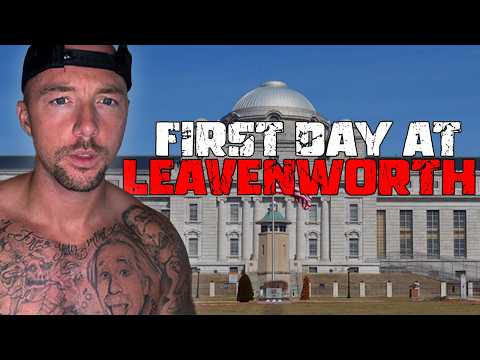 First Day In Federal Prison -- United States Penitentiary Leavenworth