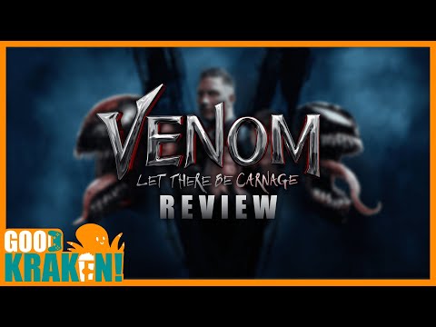 Venom: Let There Be Carnage Review (Ep. 55)
